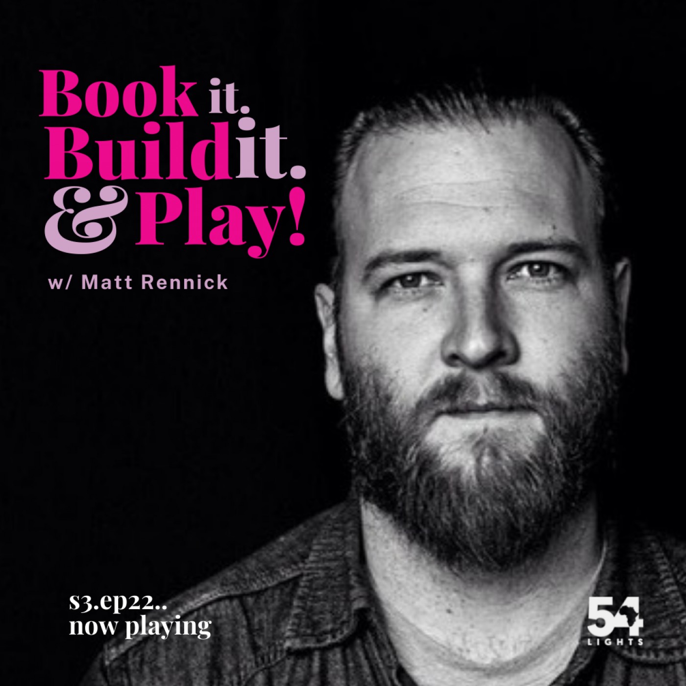 Book it Build it & Play with Matt Rennick