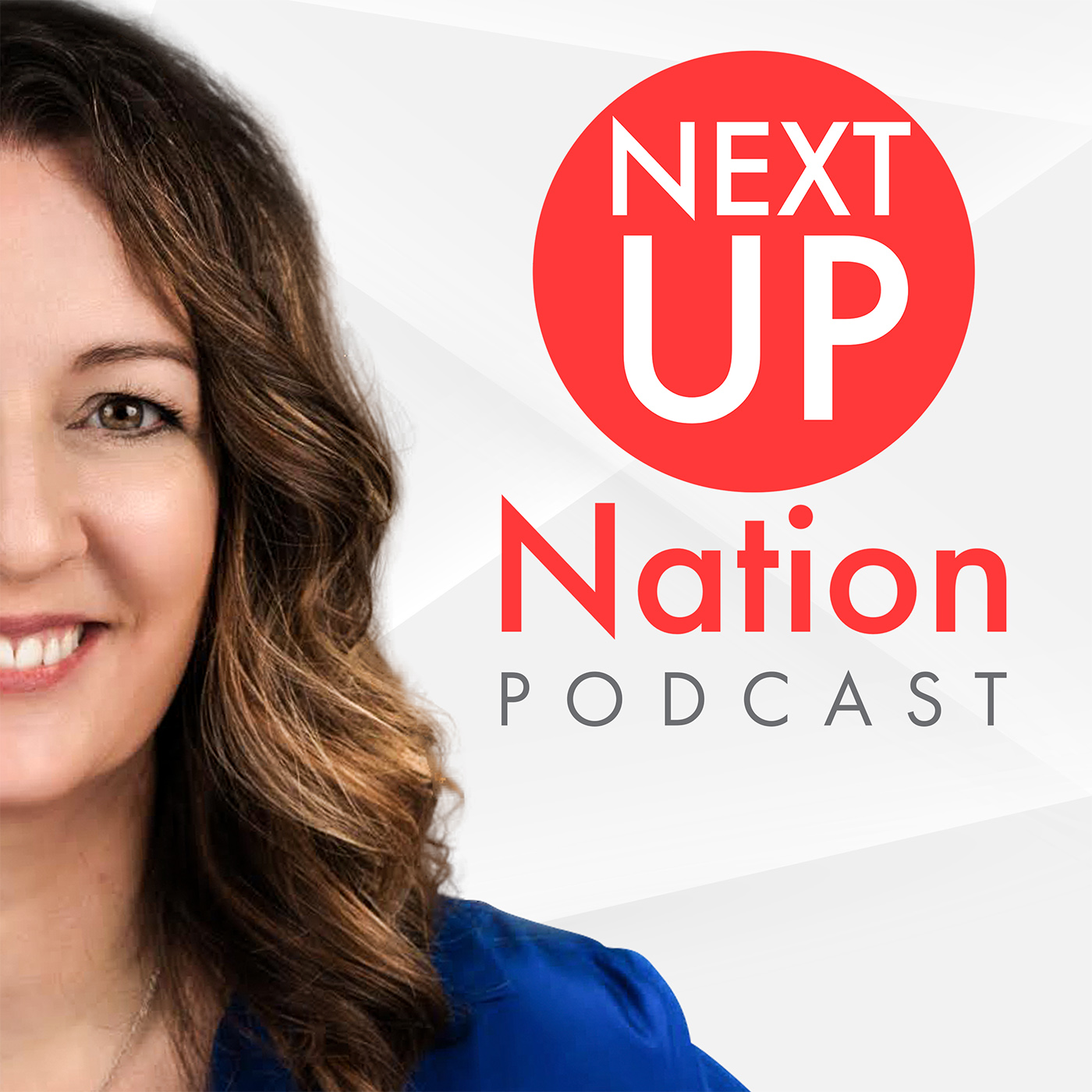 Artwork for Next Up Nation ‪- The Secrets to a Profitable and Popular Podcast