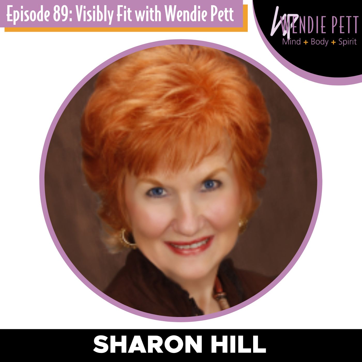 Visibly Fit with Wendie Pett