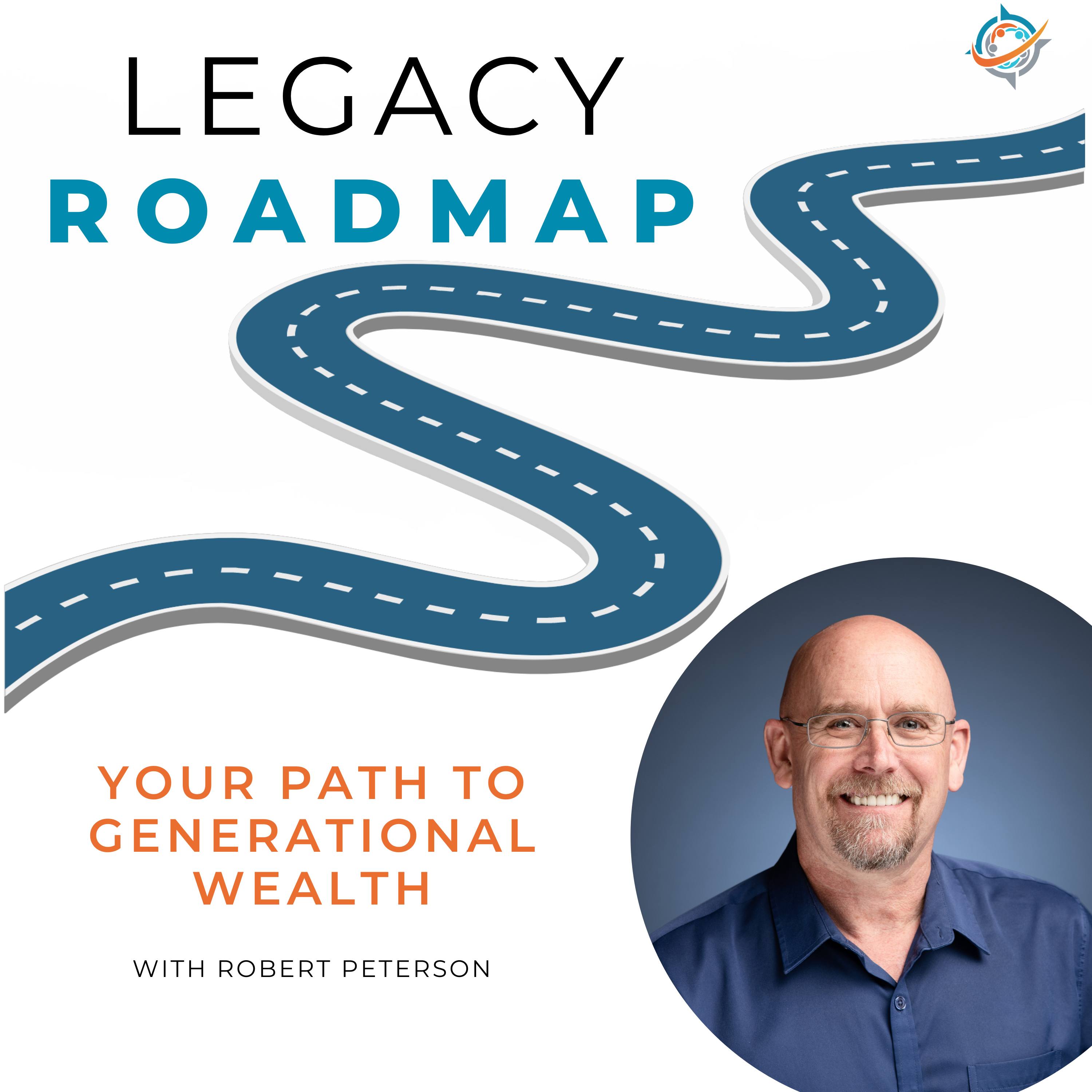 Show artwork for Legacy Roadmap Podcast
