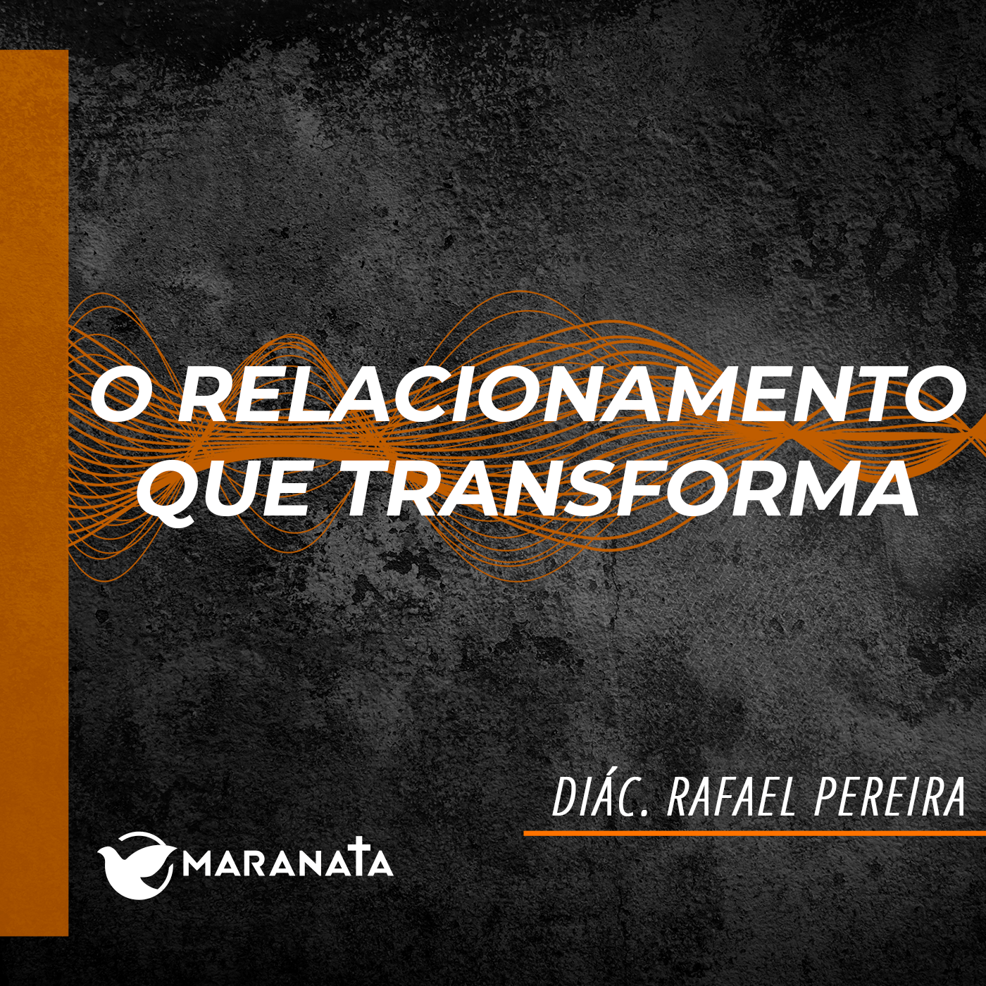 O relacionamento que transforma - Diác. Rafael Pereira episode artwork