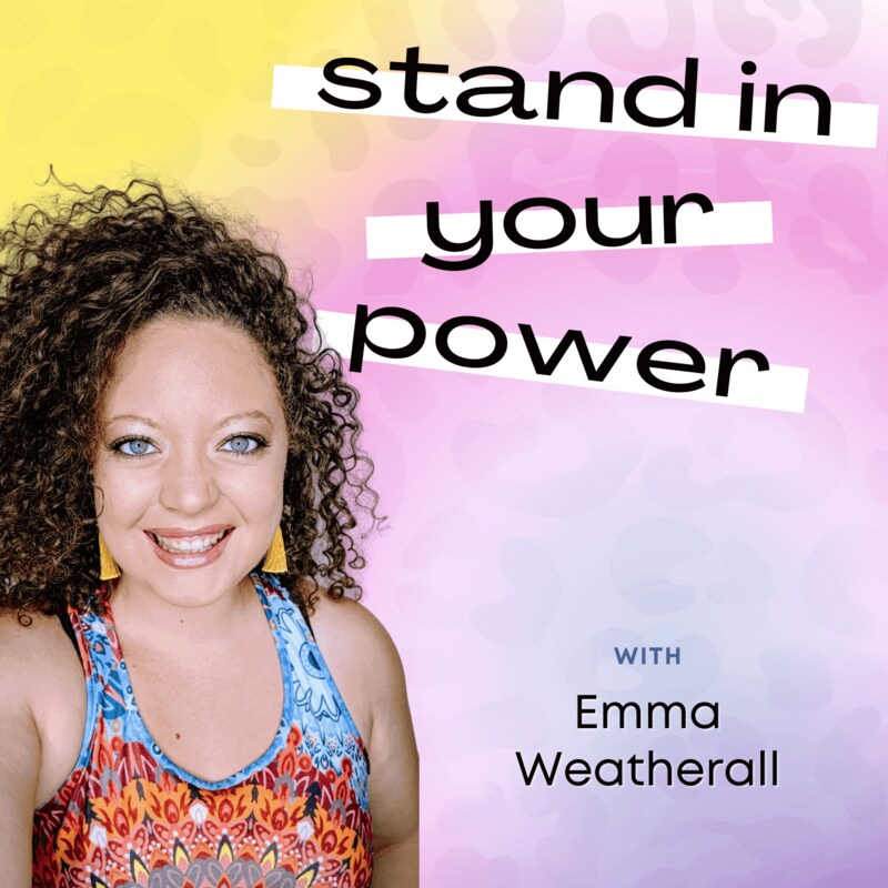 Artwork for podcast Stand In Your Power
