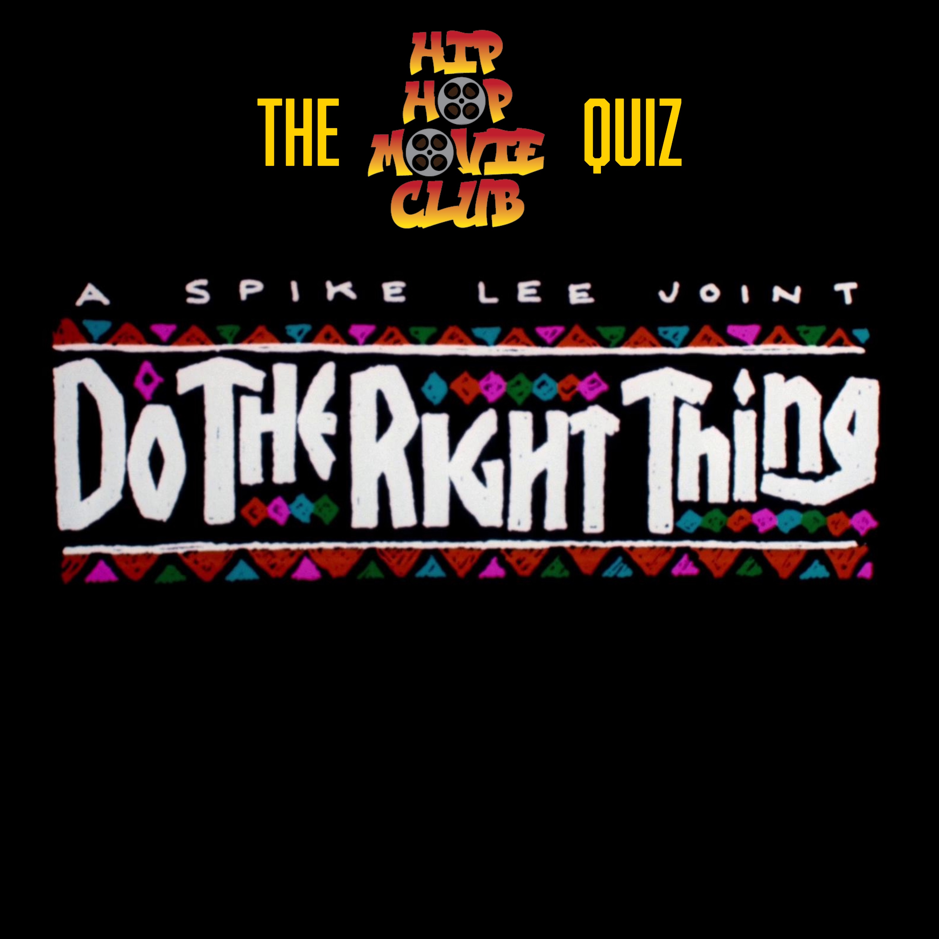 Test your Do the Right Thing knowledge!