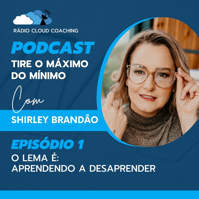 Artwork for podcast Tire o Máximo do Mínimo