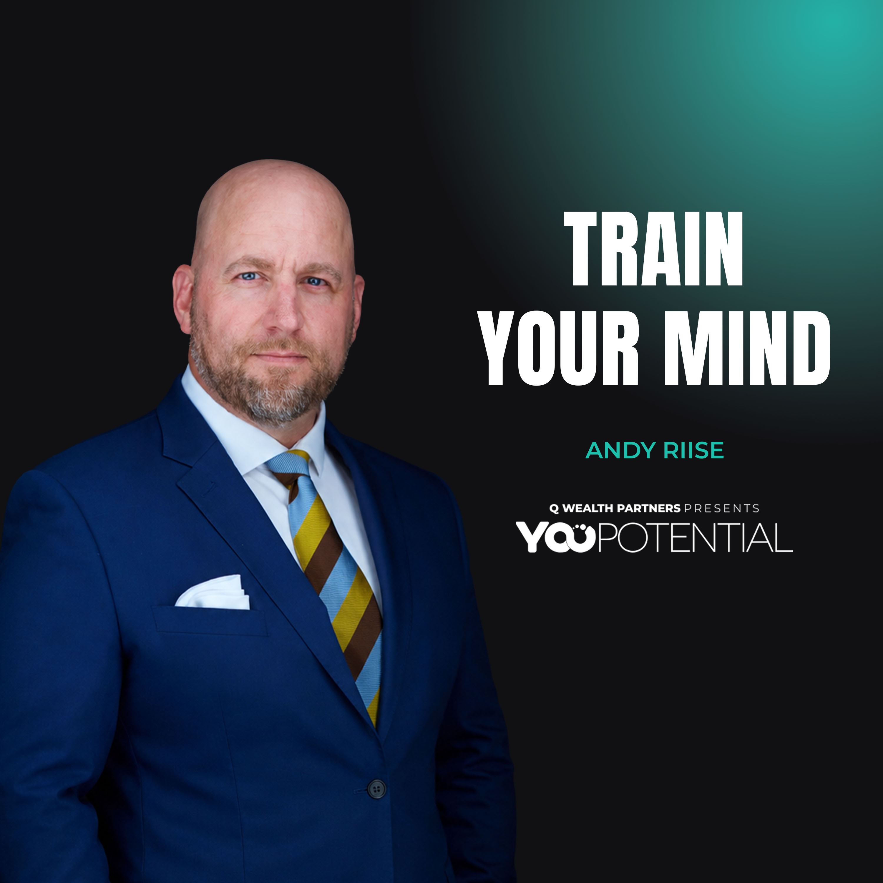Train Your Mind Like Your Body | Andy Riise