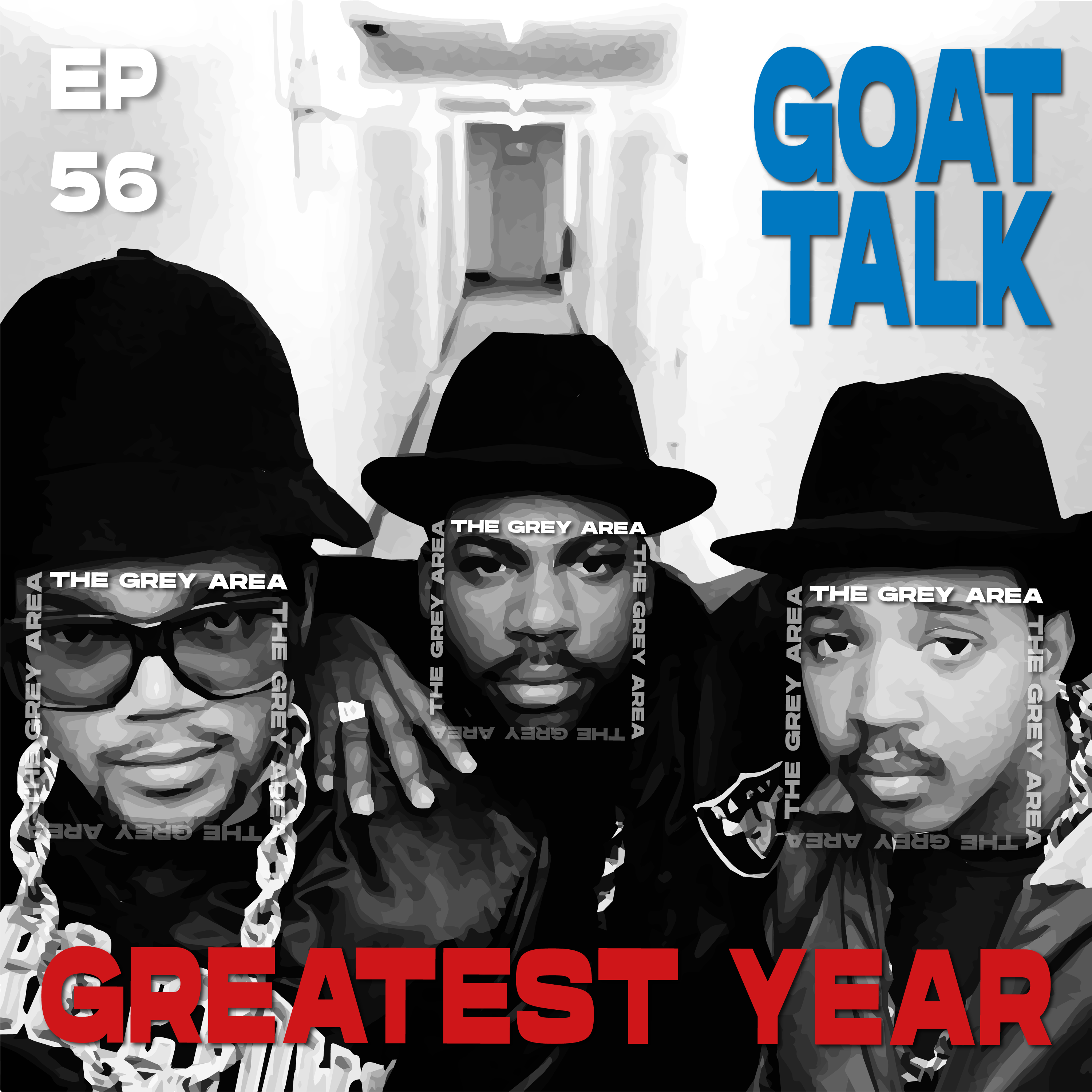 Greatest Year in Hip Hop History 🐐 GOAT Talk #7 episode artwork