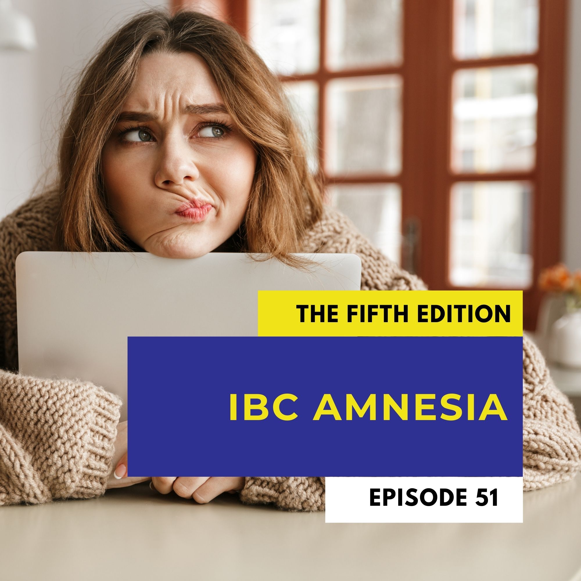 How To Avoid IBC Amnesia Image