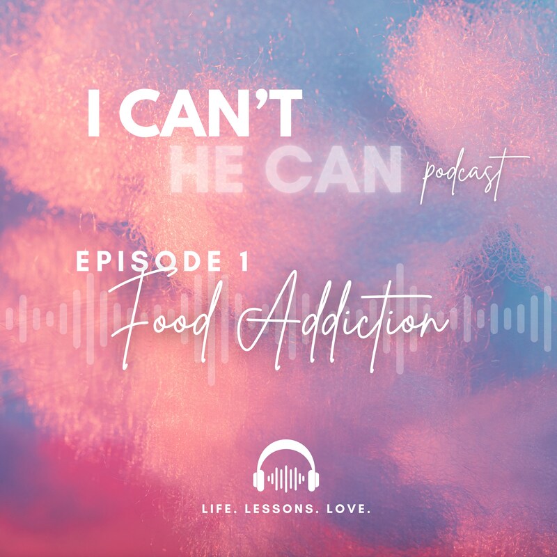 Artwork for podcast I Can't (HE Can)