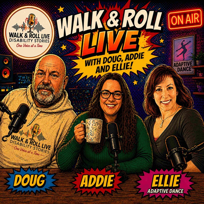 Artwork for podcast Walk and Roll Live-Disability Stories