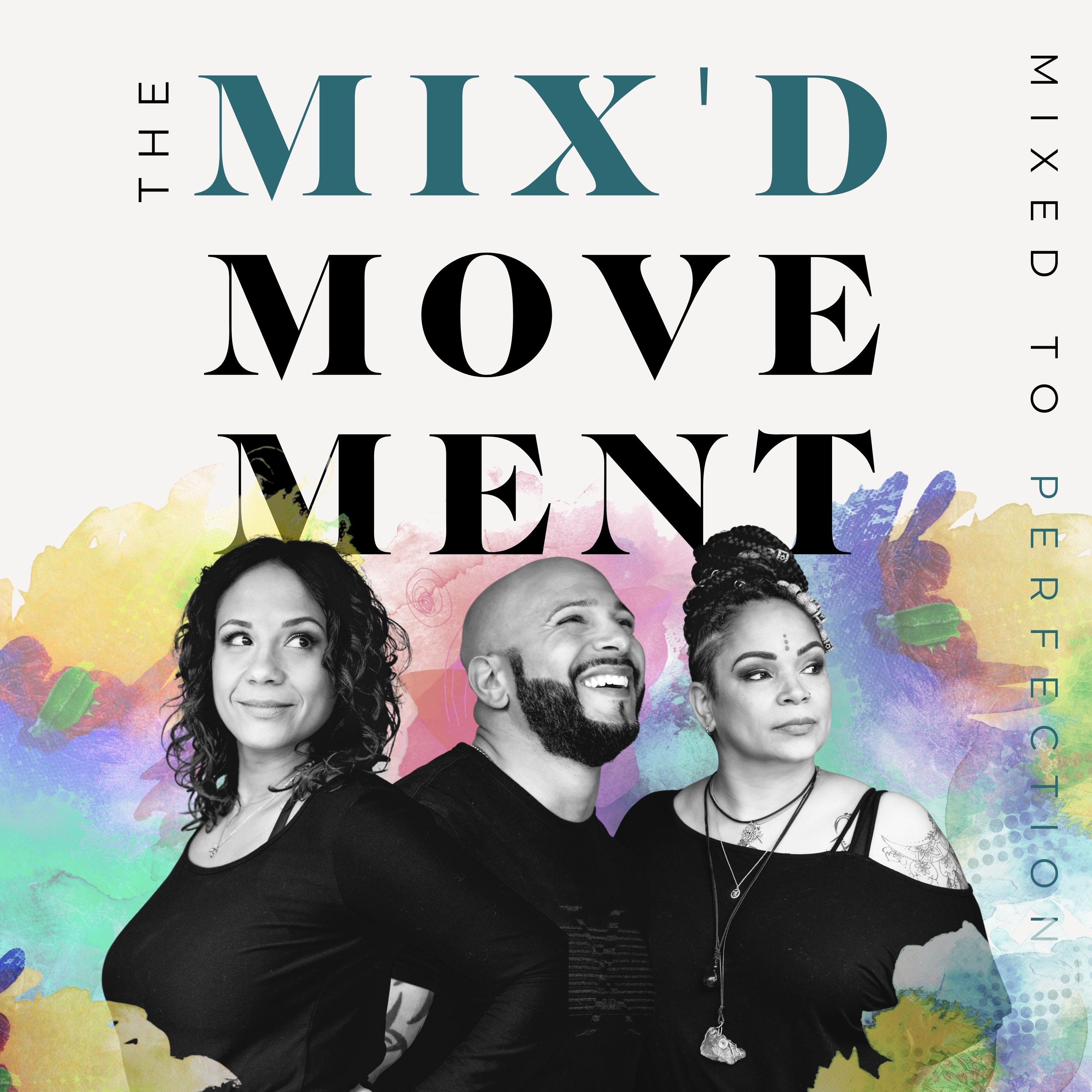 Artwork for The Mix’d Movement