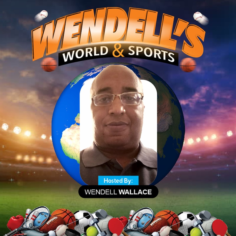 Artwork for podcast Wendell's World & Sports