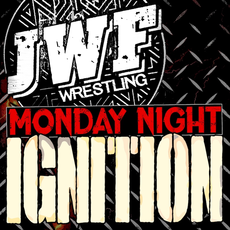 Artwork for podcast JWF: Monday Night Ignition