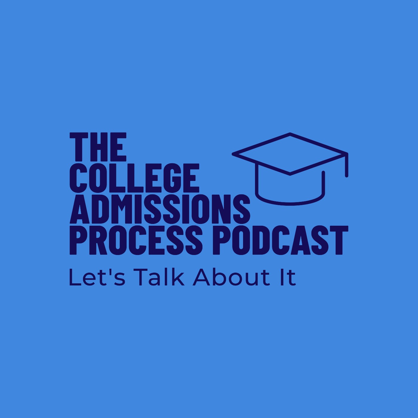Artwork for podcast The College Admissions Process Podcast
