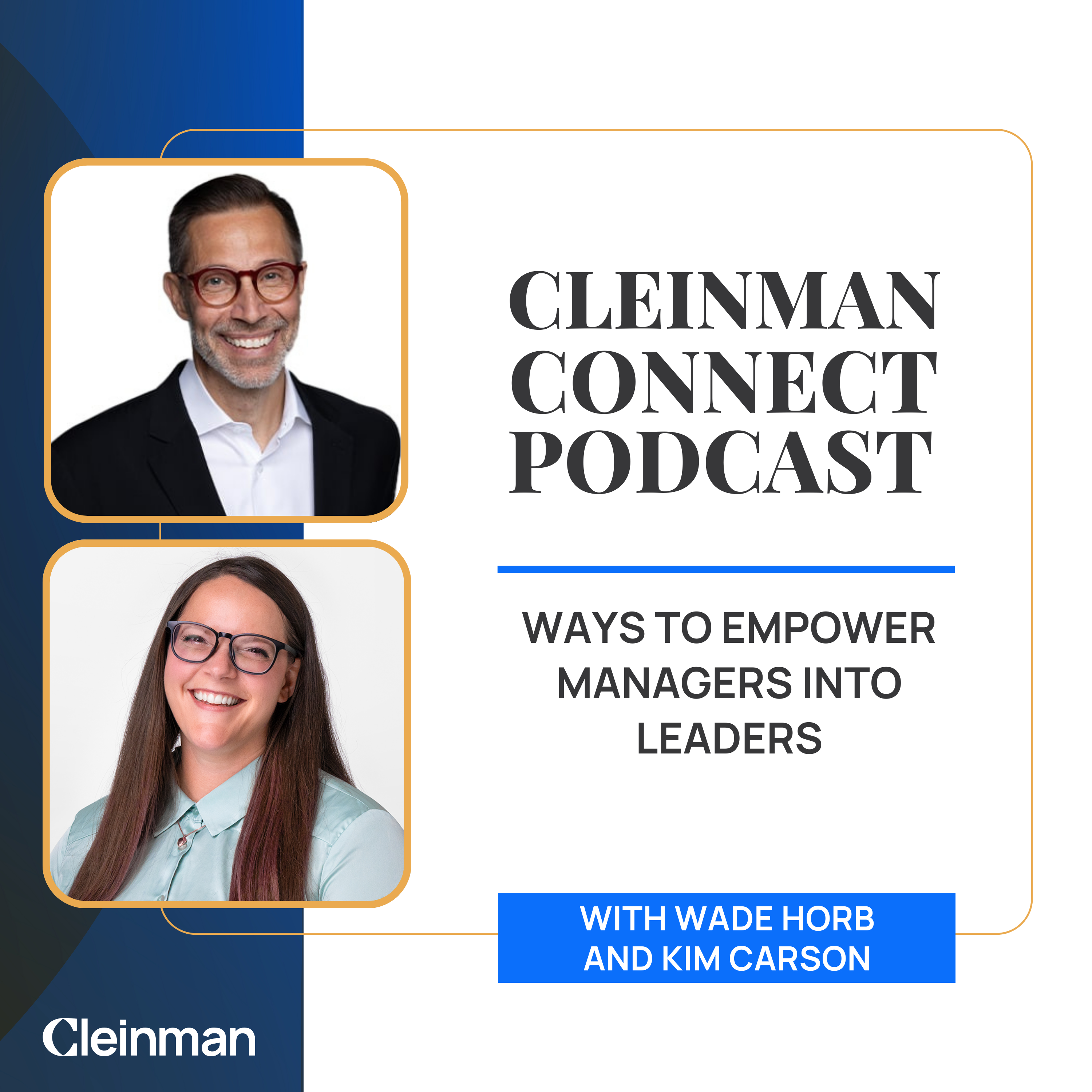 Cleinman Connect Podcast