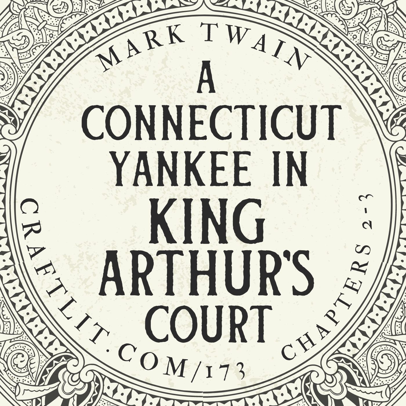 173: Chs 2-3 — A Connecticut Yankee in King Arthur's Court episode artwork