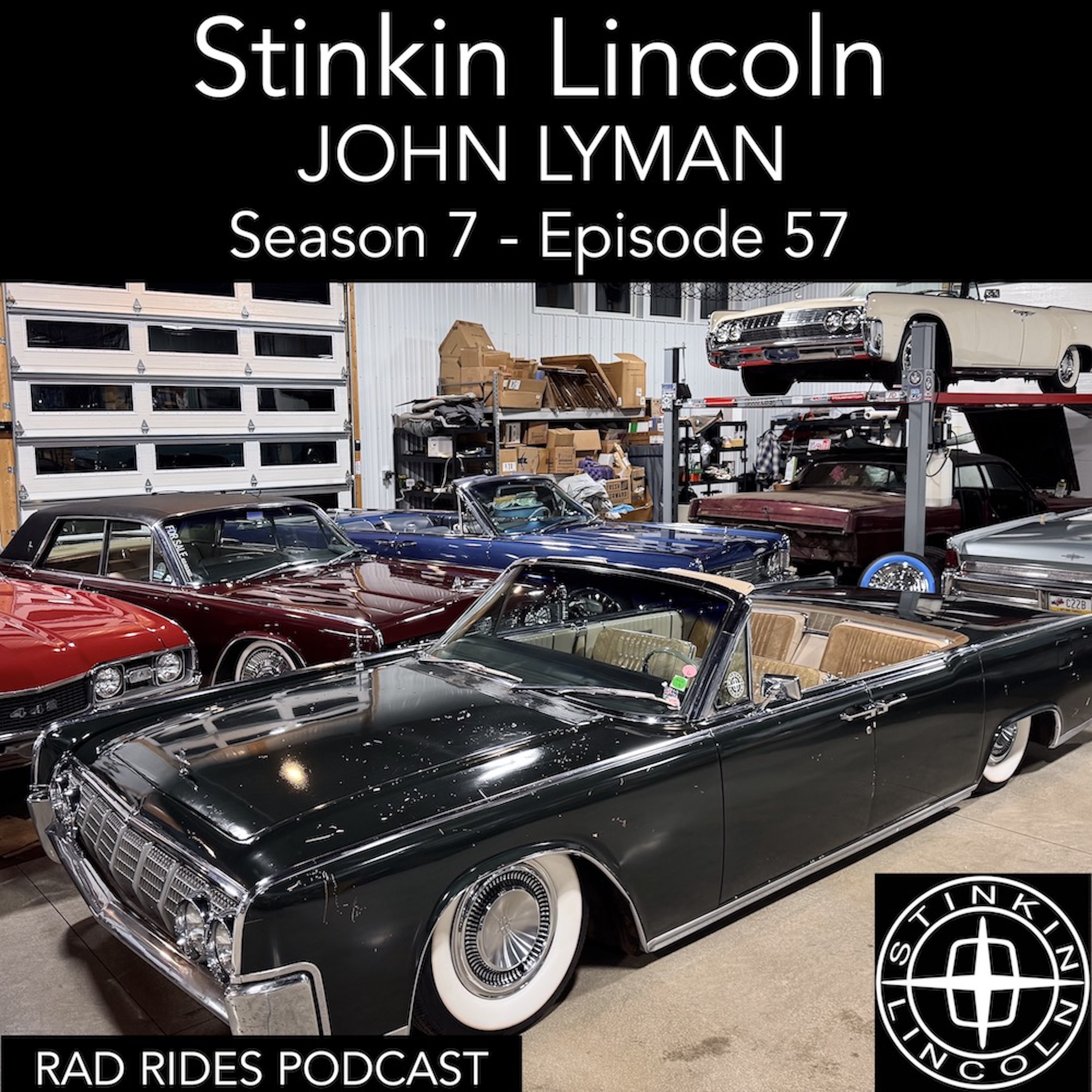 Stinkin Lincoln - John Lyman episode artwork