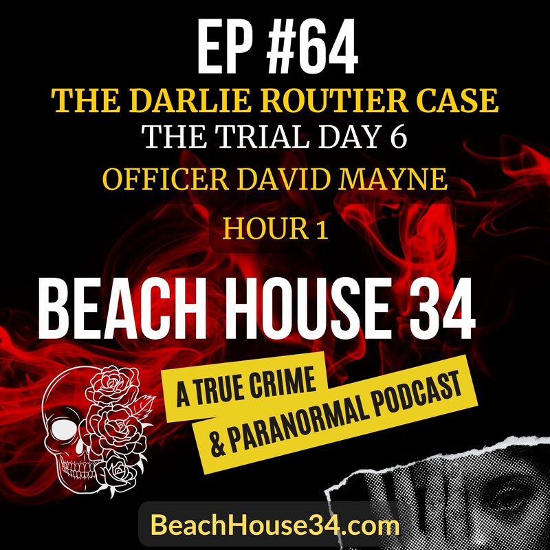 Artwork for podcast BeachHouse34 - A True Crime and Paranormal Podcast