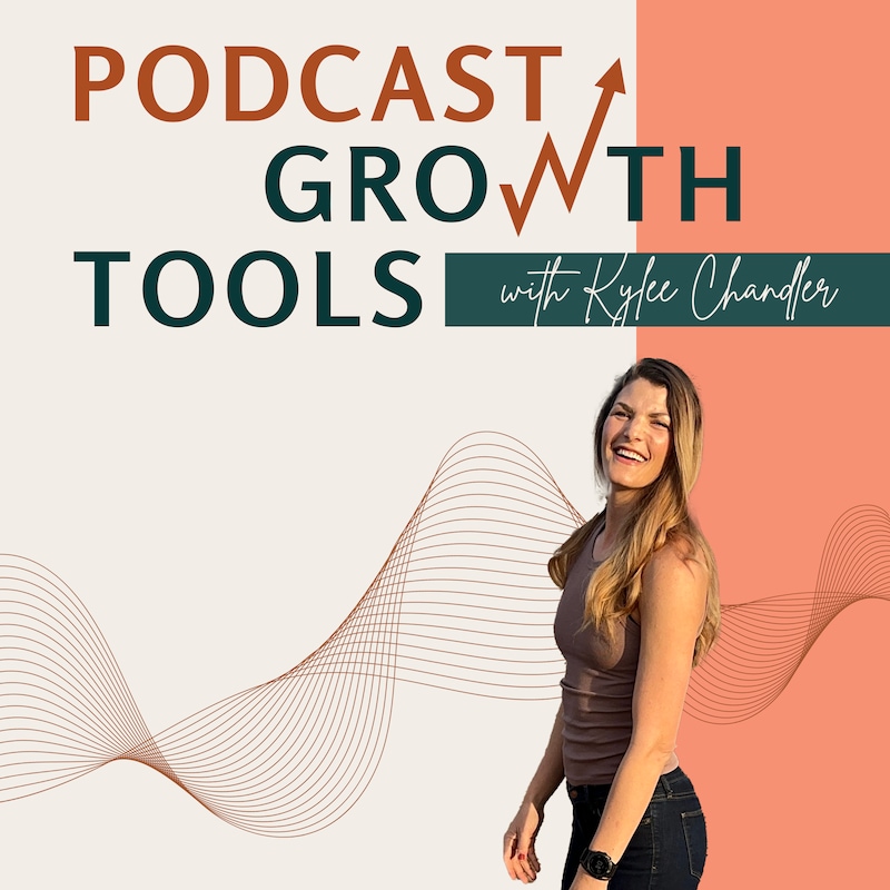 Artwork for podcast Podcast Growth Tools: Podcast Marketing, SEO, and Monetization for Female Entrepreneurs