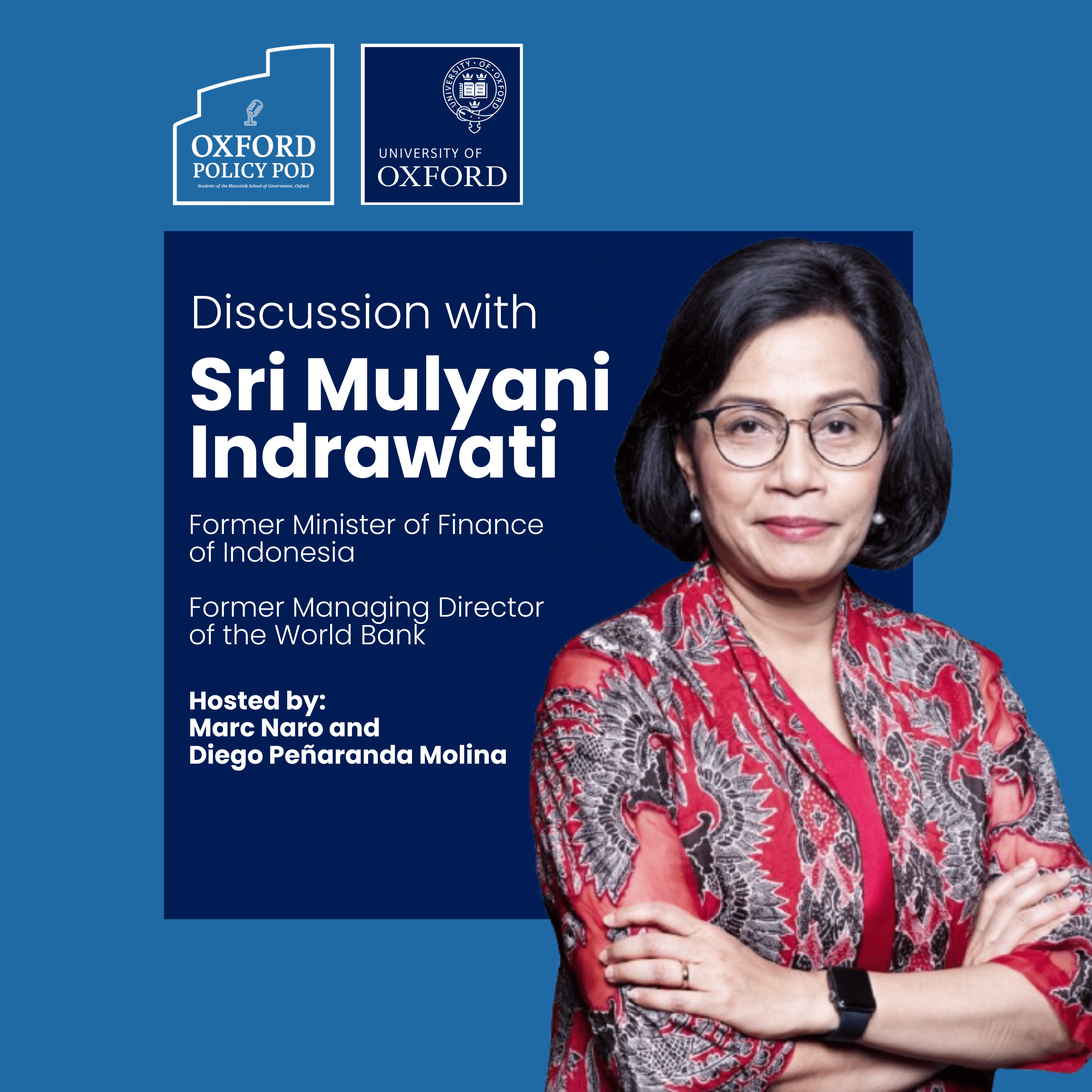 Building Southeast Asia’s Strongest Economy with Sri Mulyani