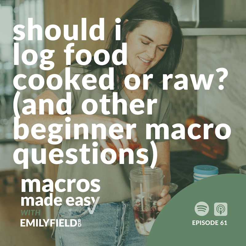 Artwork for podcast Macros Made Easy with Emily Field RD