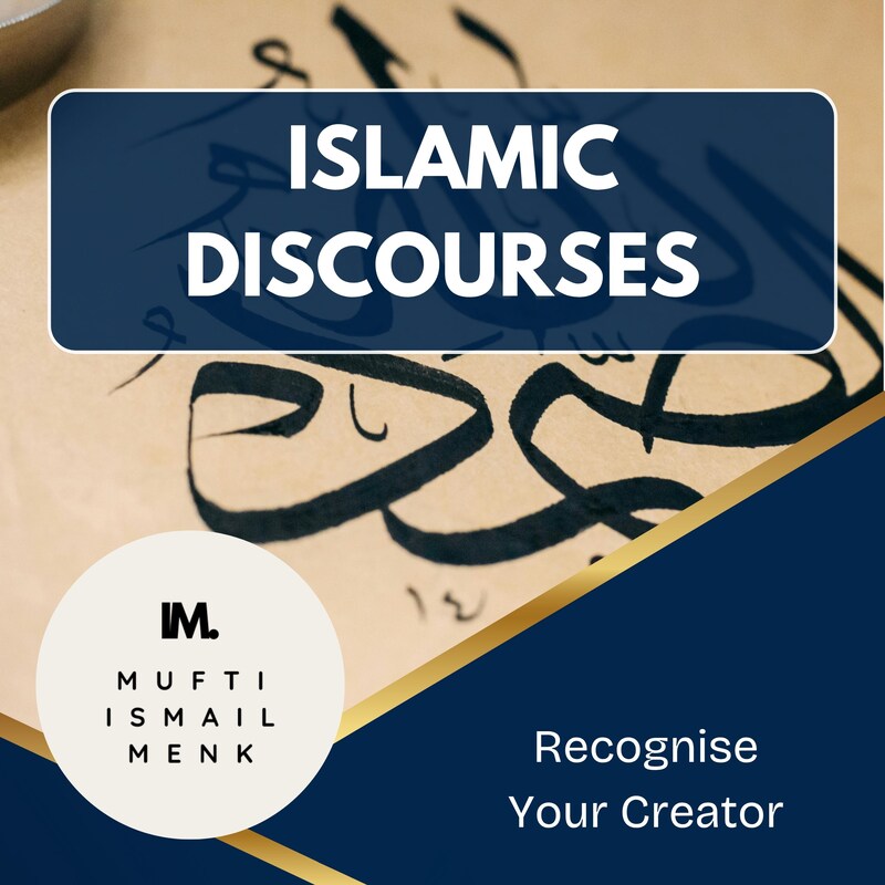 Artwork for podcast Mufti Ismail Ibn Musa Menk