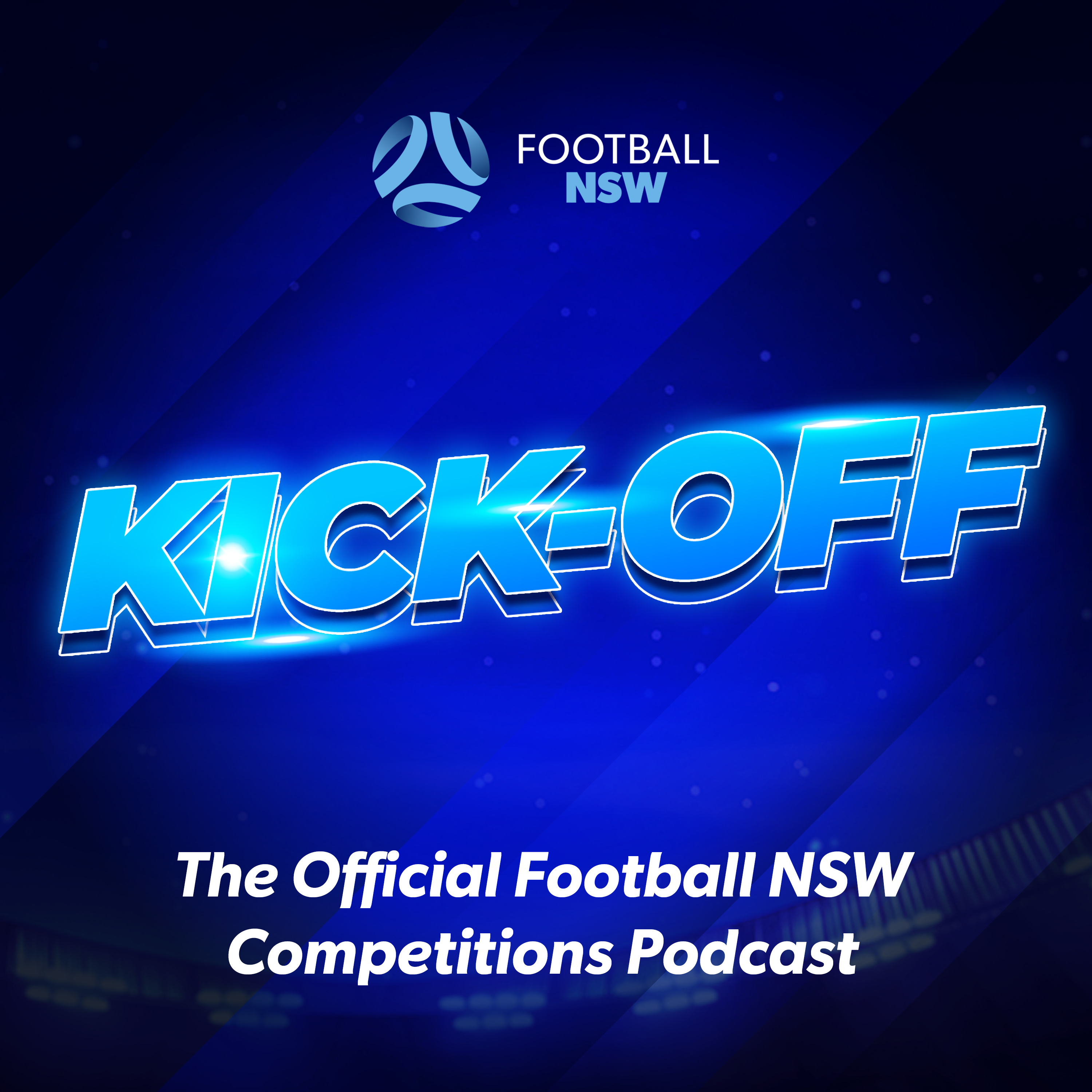Artwork for Kick-Off: The Official Football NSW Competitions Podcast