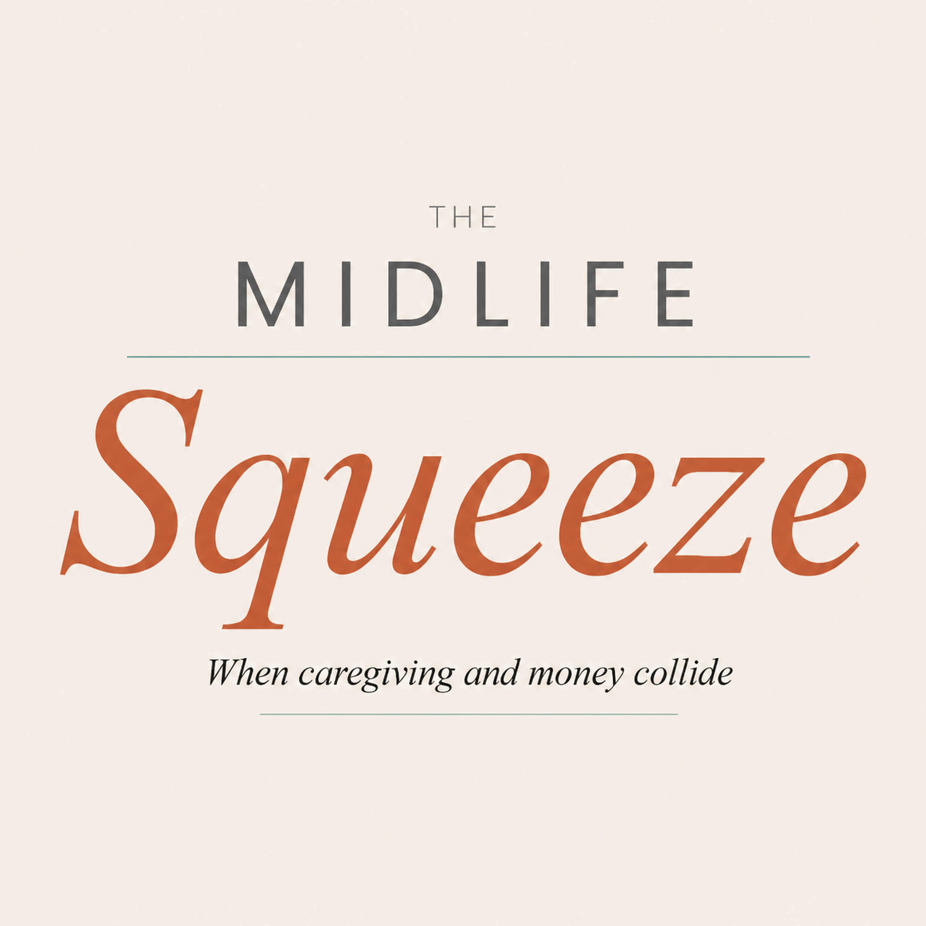 The Midlife Squeeze