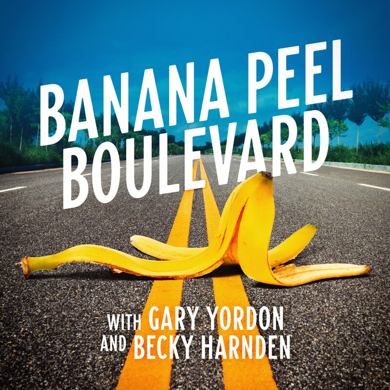 Artwork for podcast Banana Peel Boulevard