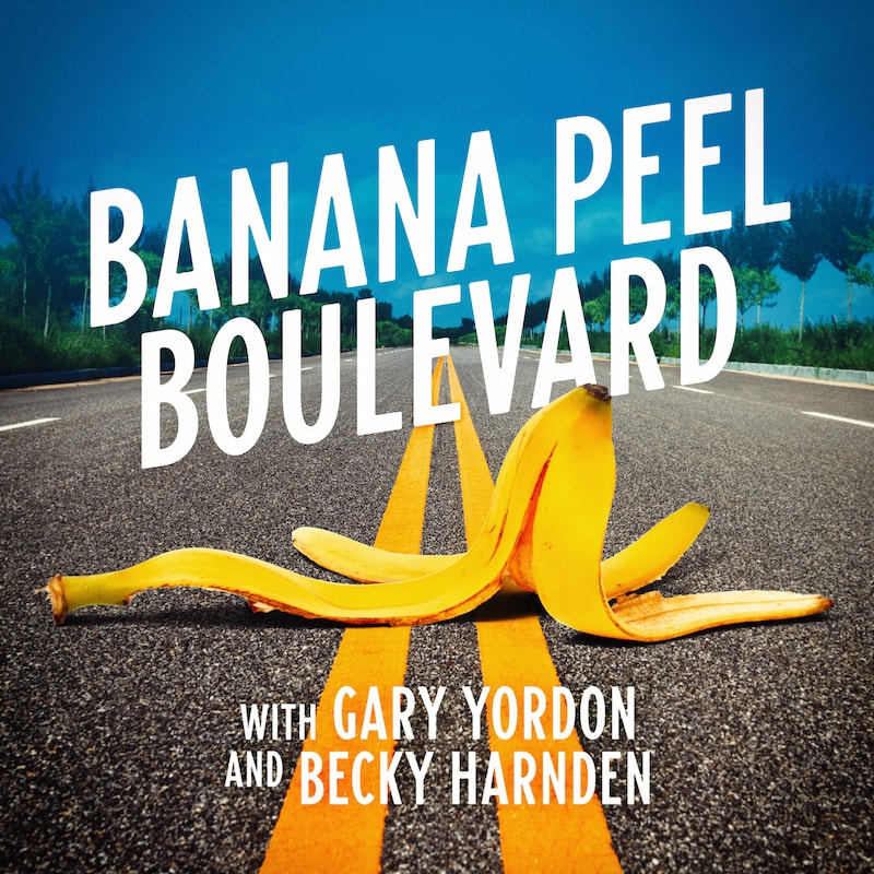 Artwork for podcast Banana Peel Boulevard