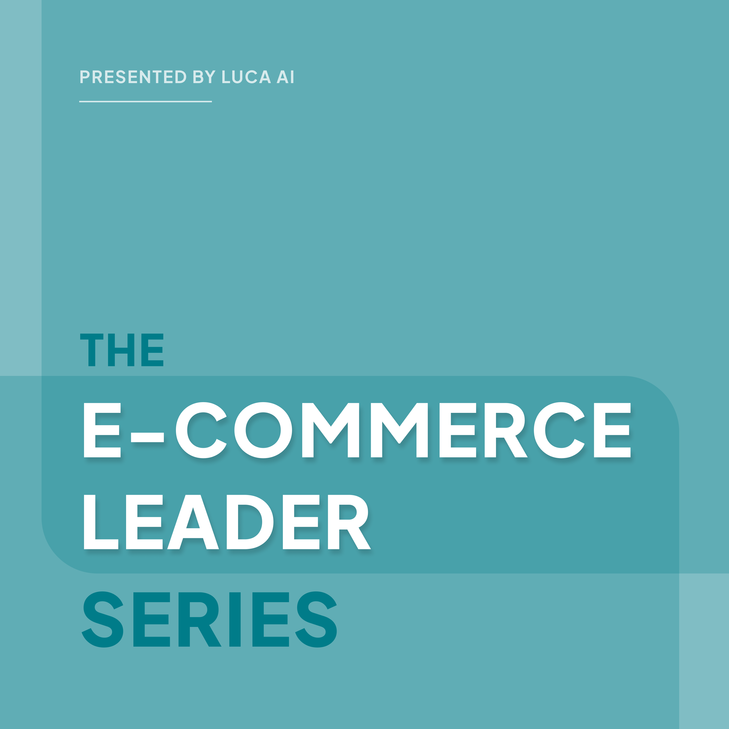 Ecommerce Leaders Series podcast artwork