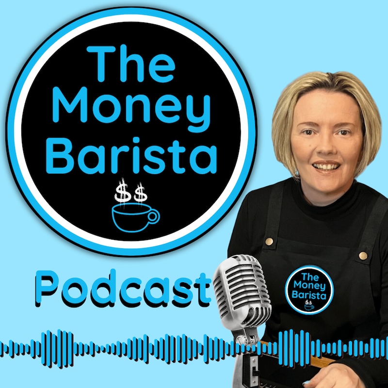 Artwork for podcast The Money Barista Podcast