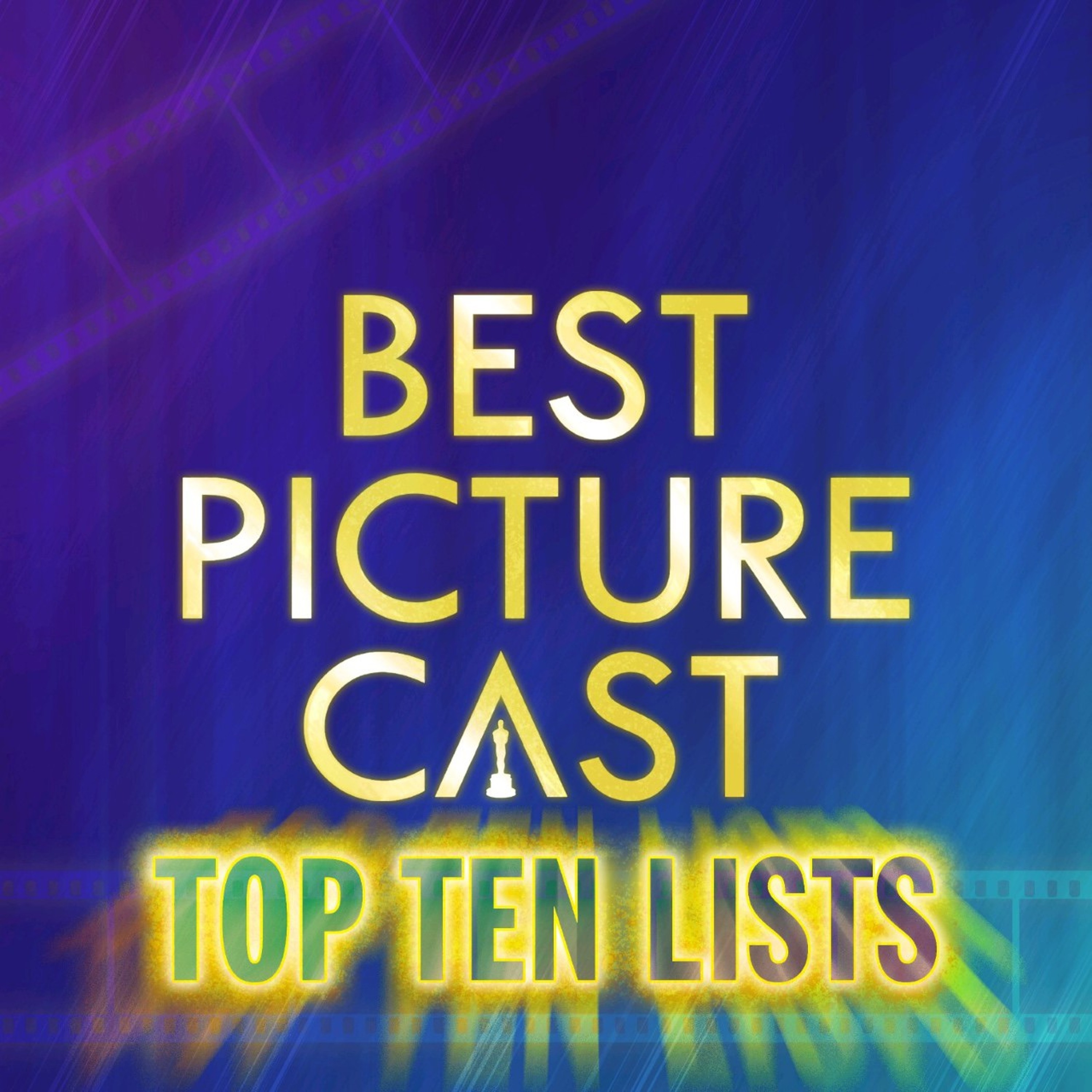 Top 10 Series: Grant Z's Top 10 Movies
