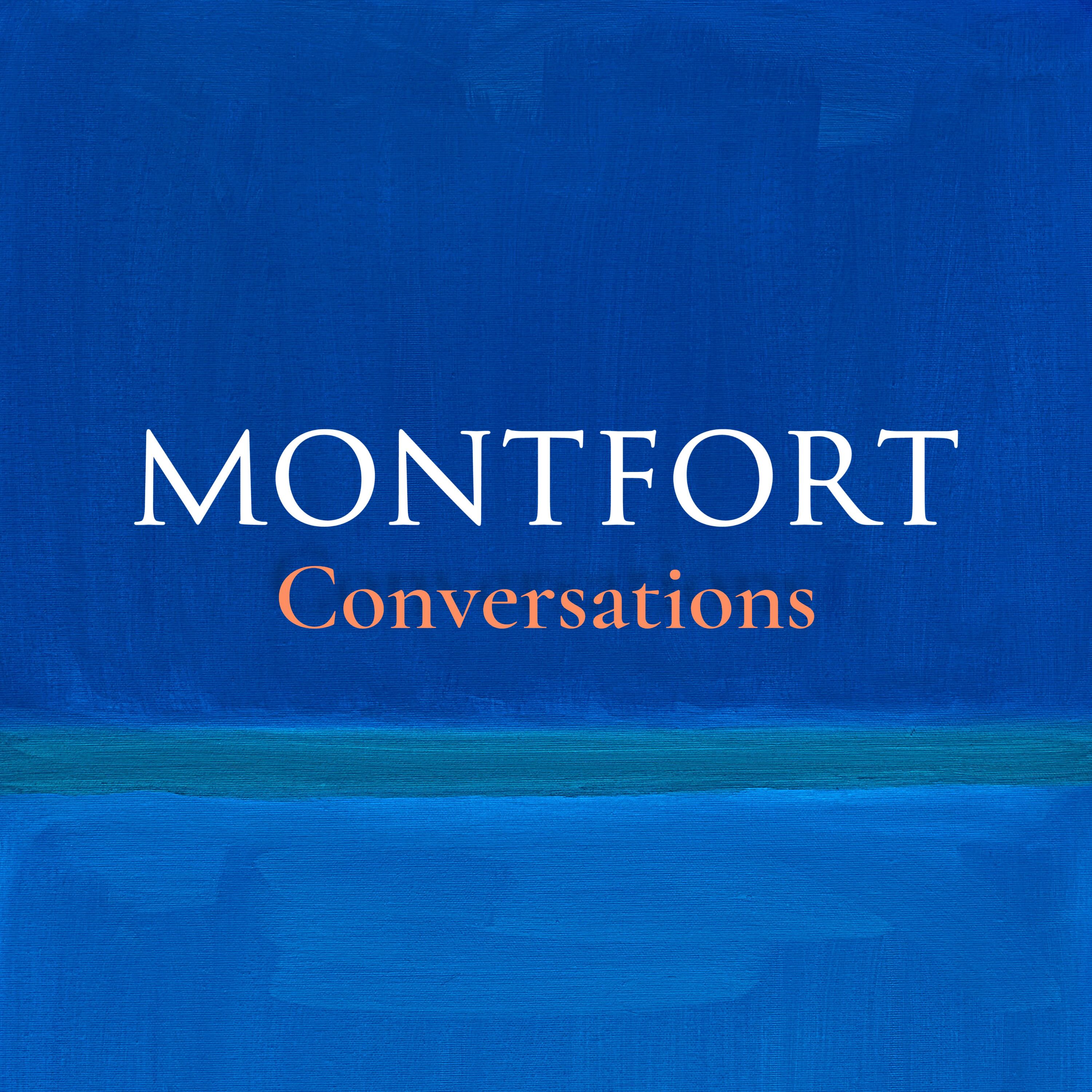 Montfort Conversations podcast artwork