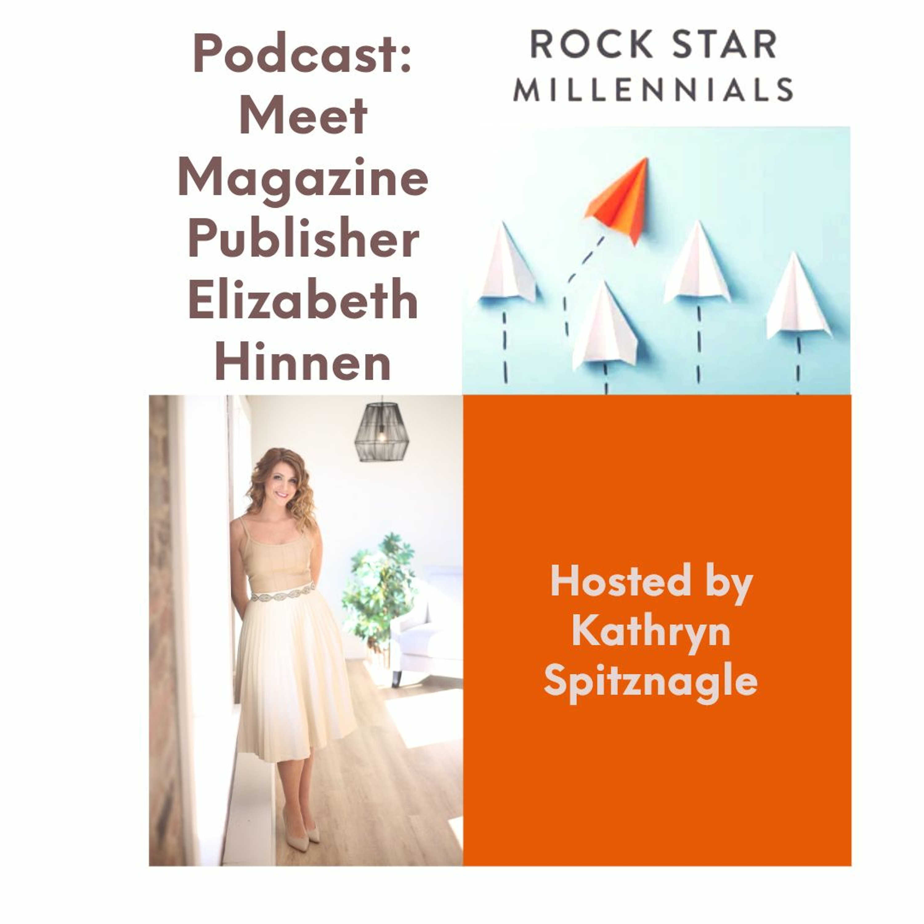 Rock Star Millennials Podcast
