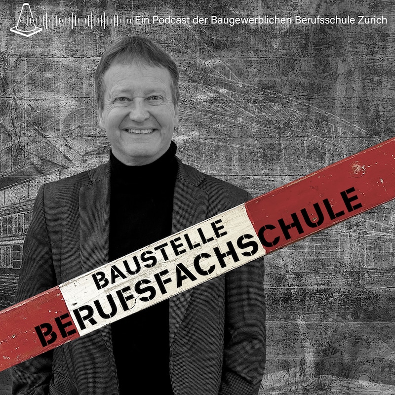 Artwork for podcast Baustelle Berufsfachschule