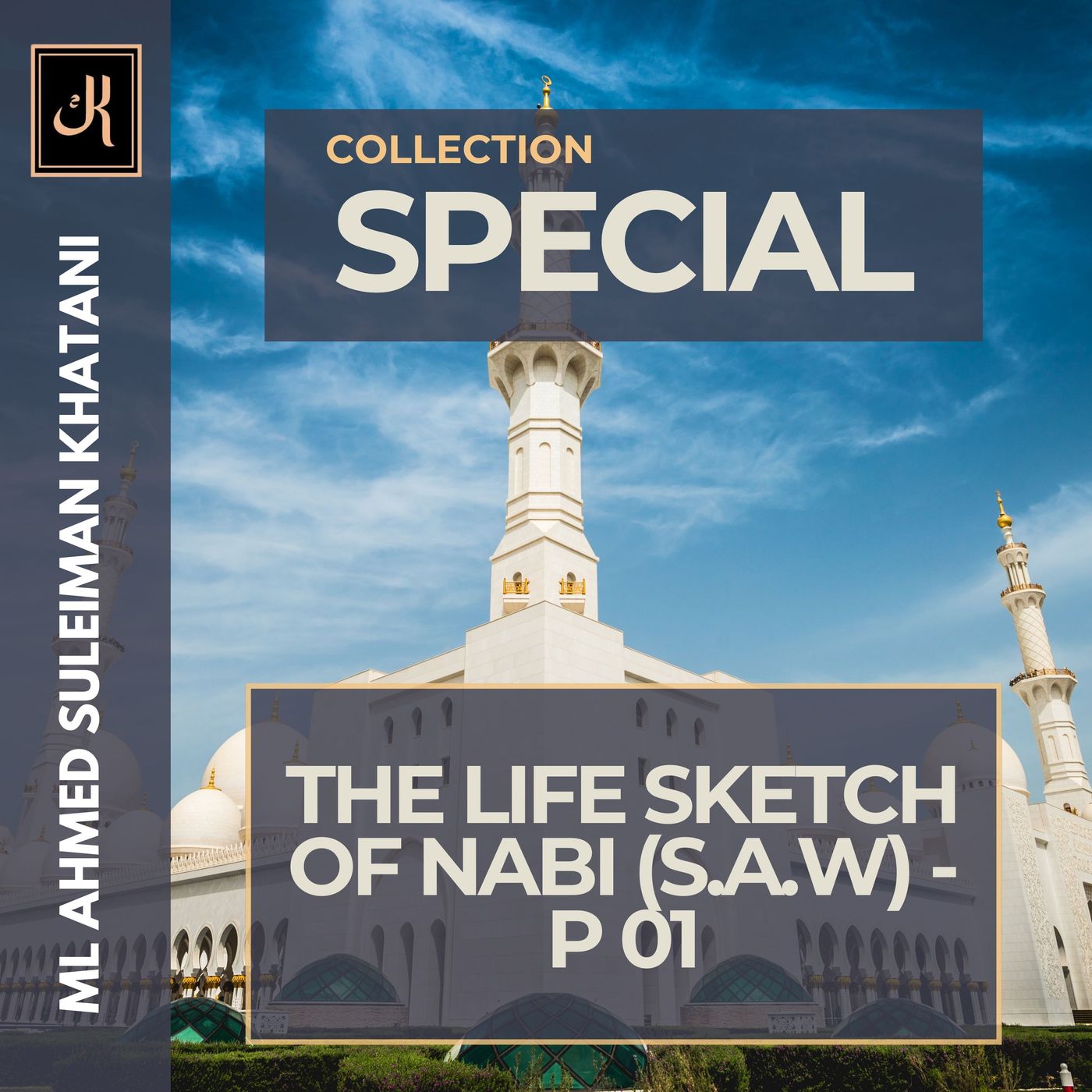 2005 The Life Sketch of Nabi PBUH P01 episode artwork