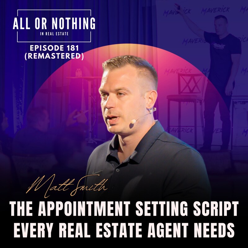 Artwork for podcast All or Nothing in Real Estate