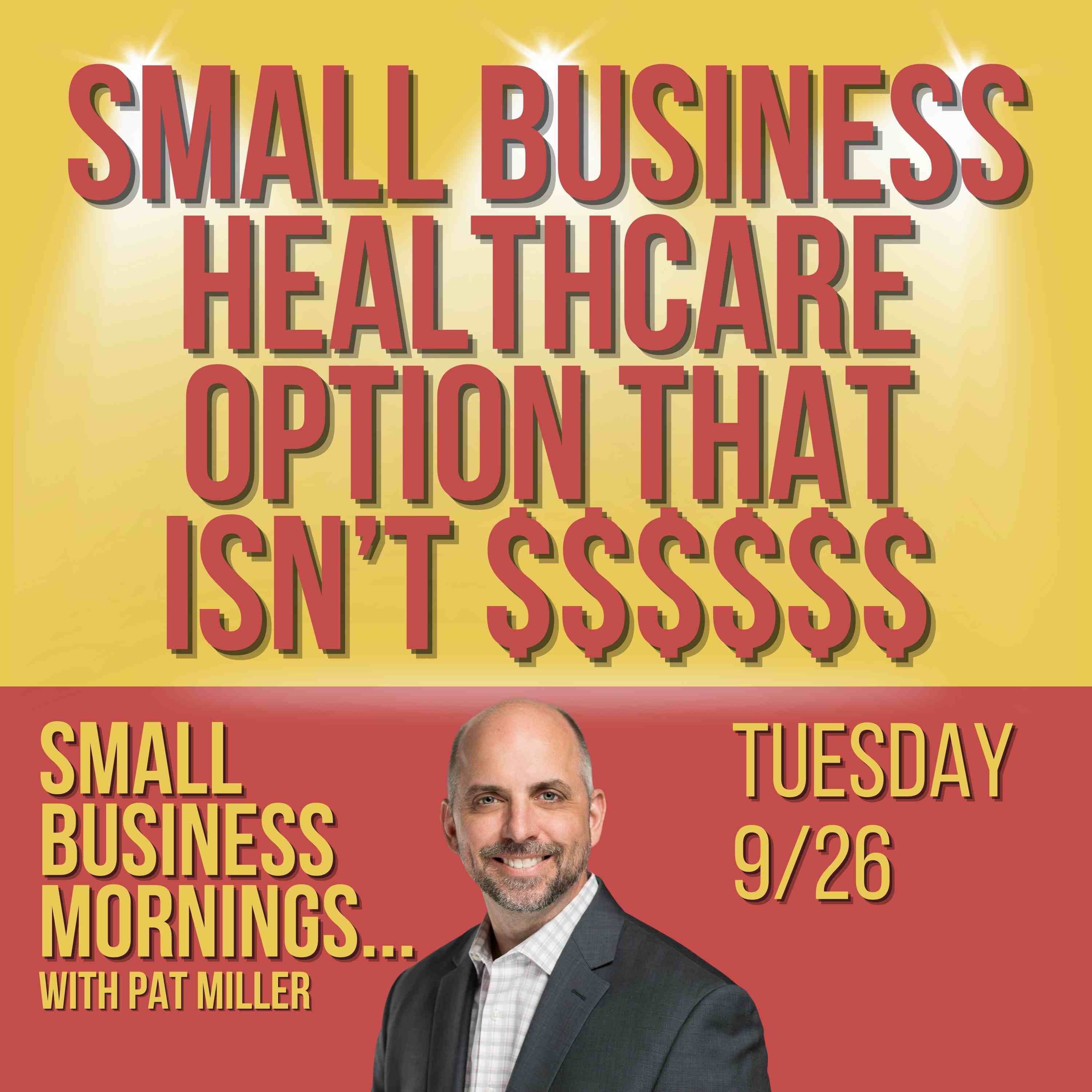 Small Business Healthcare Option that Doesn't Cost a FORTUNE and a RACY new Game Show... episode artwork