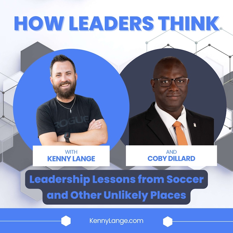 Artwork for podcast How Leaders Think with Kenny Lange