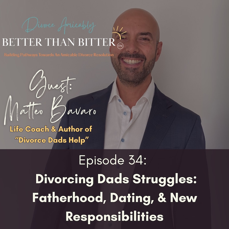 Artwork for podcast Better Than Bitter™ Divorce Podcast