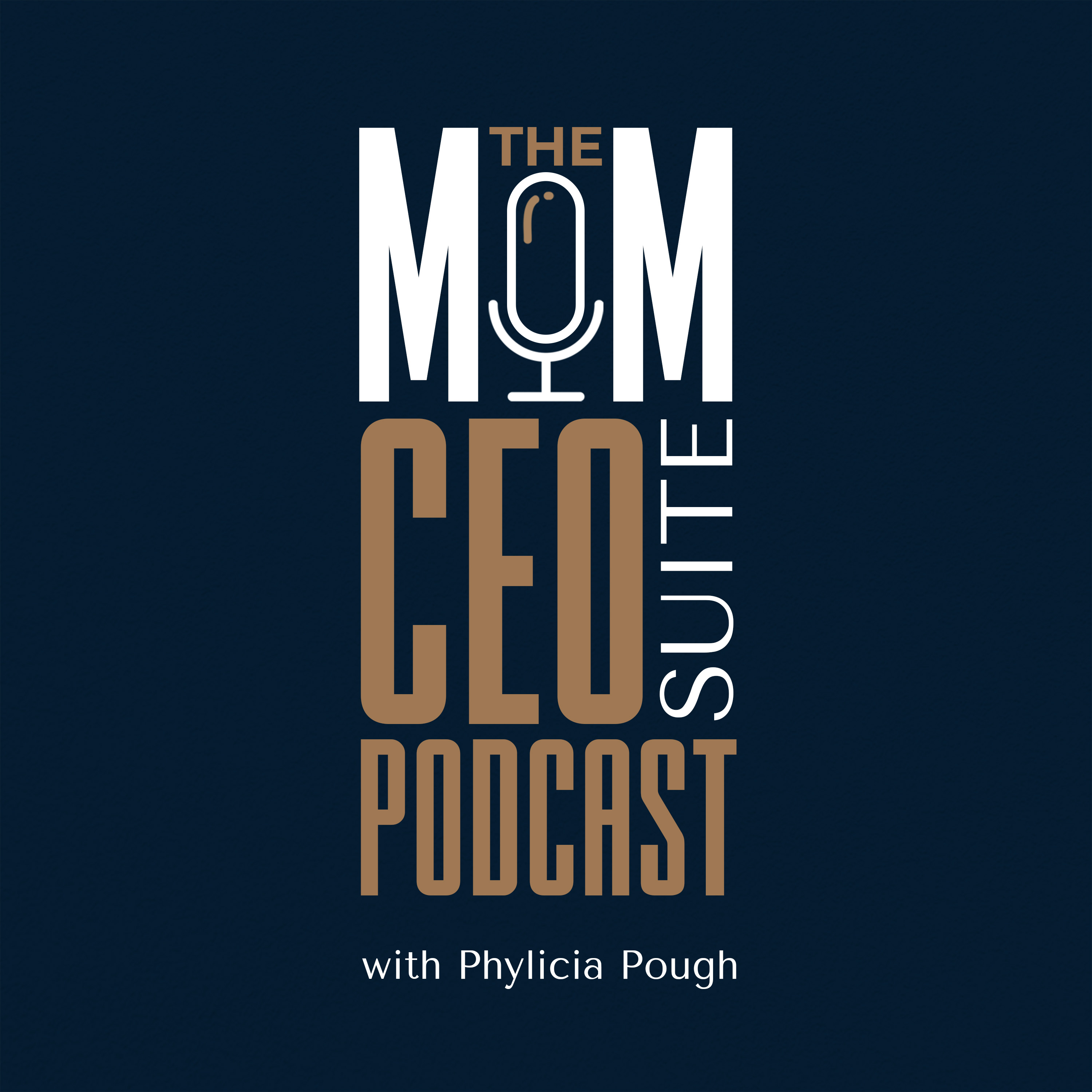 Artwork for podcast The Mom CEO Suite Podcast