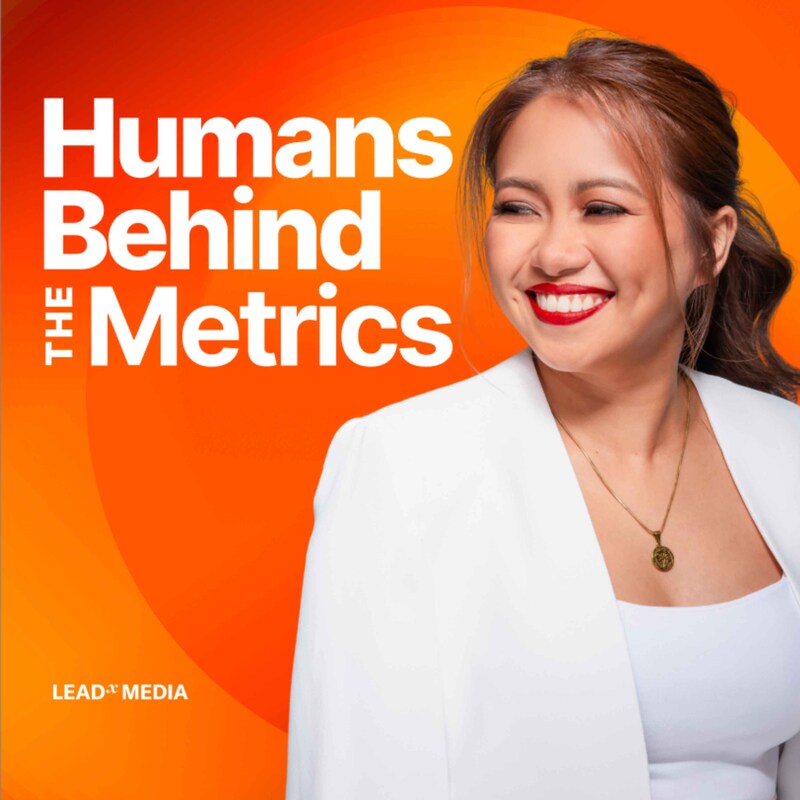 Artwork for podcast Humans Behind the Metrics