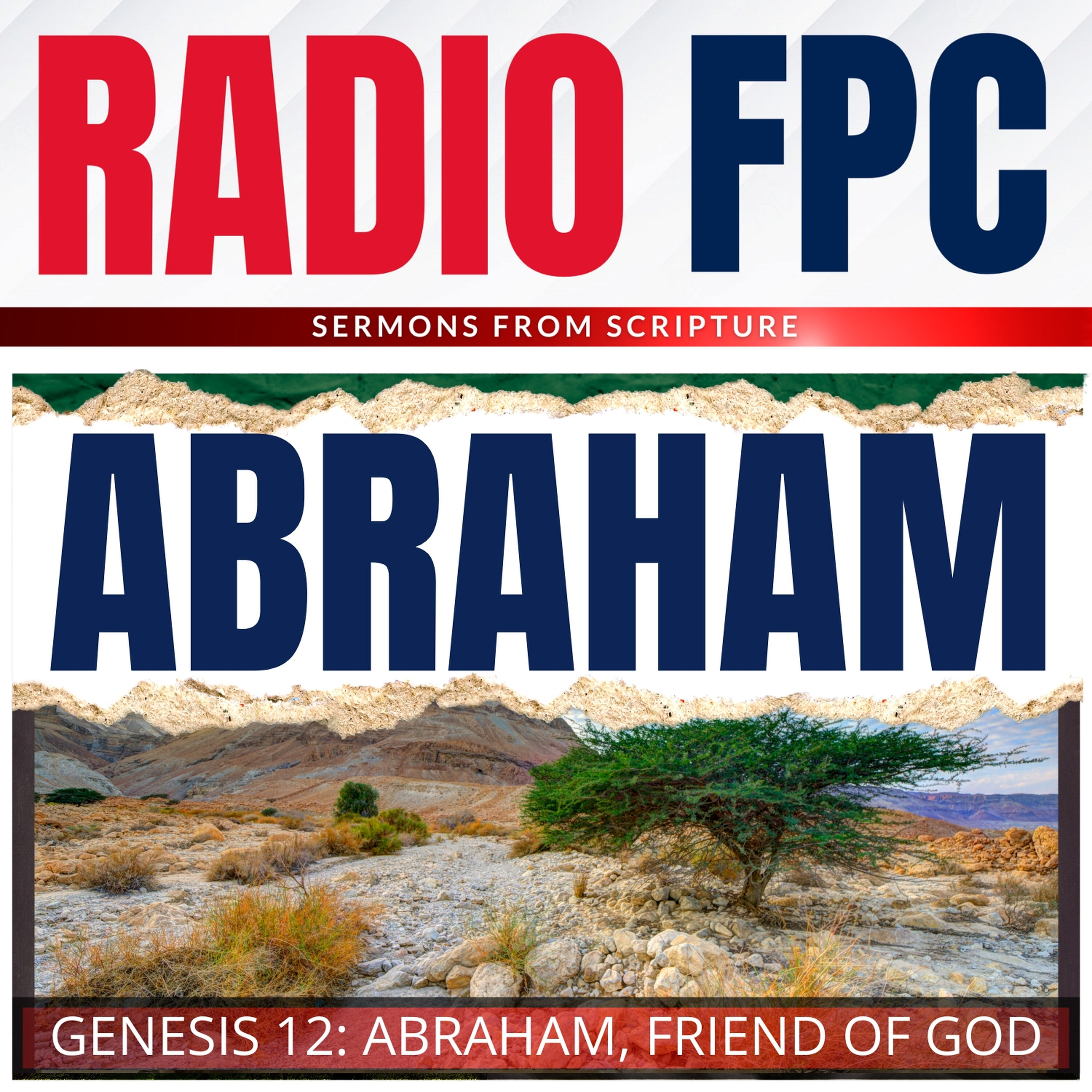 Genesis: Abraham, The Friend Of God