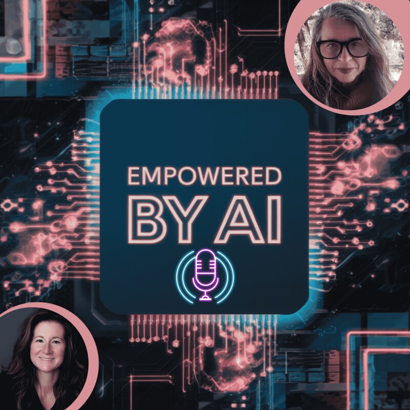 Artwork for podcast Empowered by AI