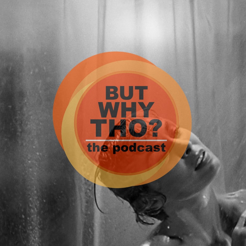 Artwork for podcast But Why Tho?
