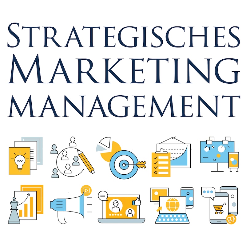 Artwork for podcast Strategisches Marketingmanagement