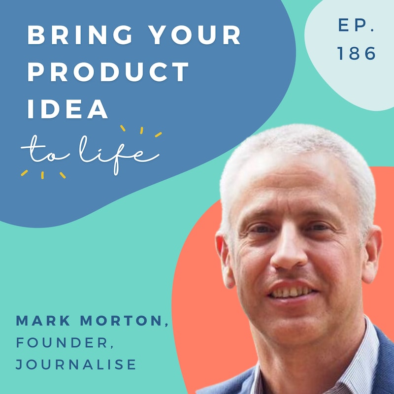Artwork for podcast Bring Your Product Idea to Life