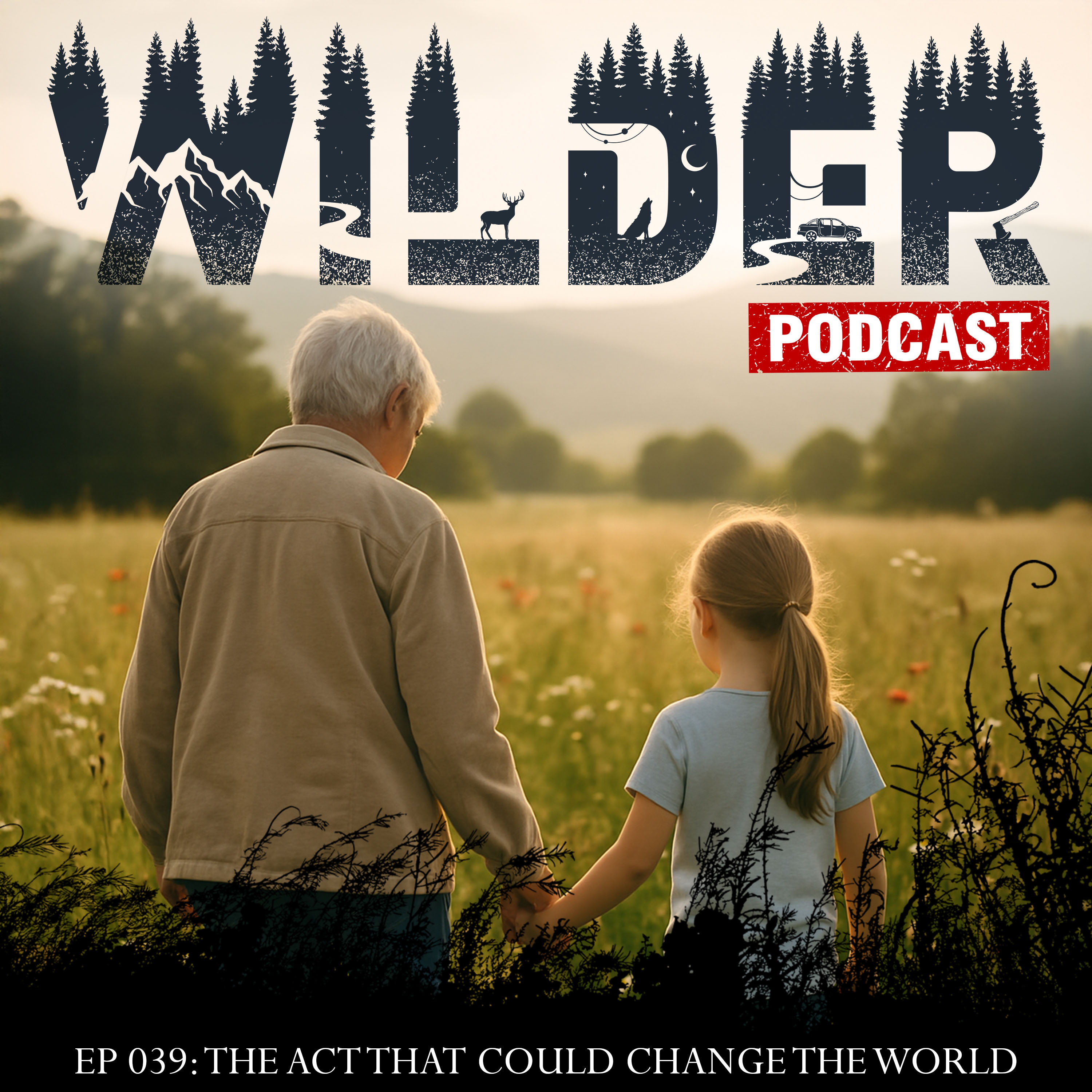 Wilder Podcast