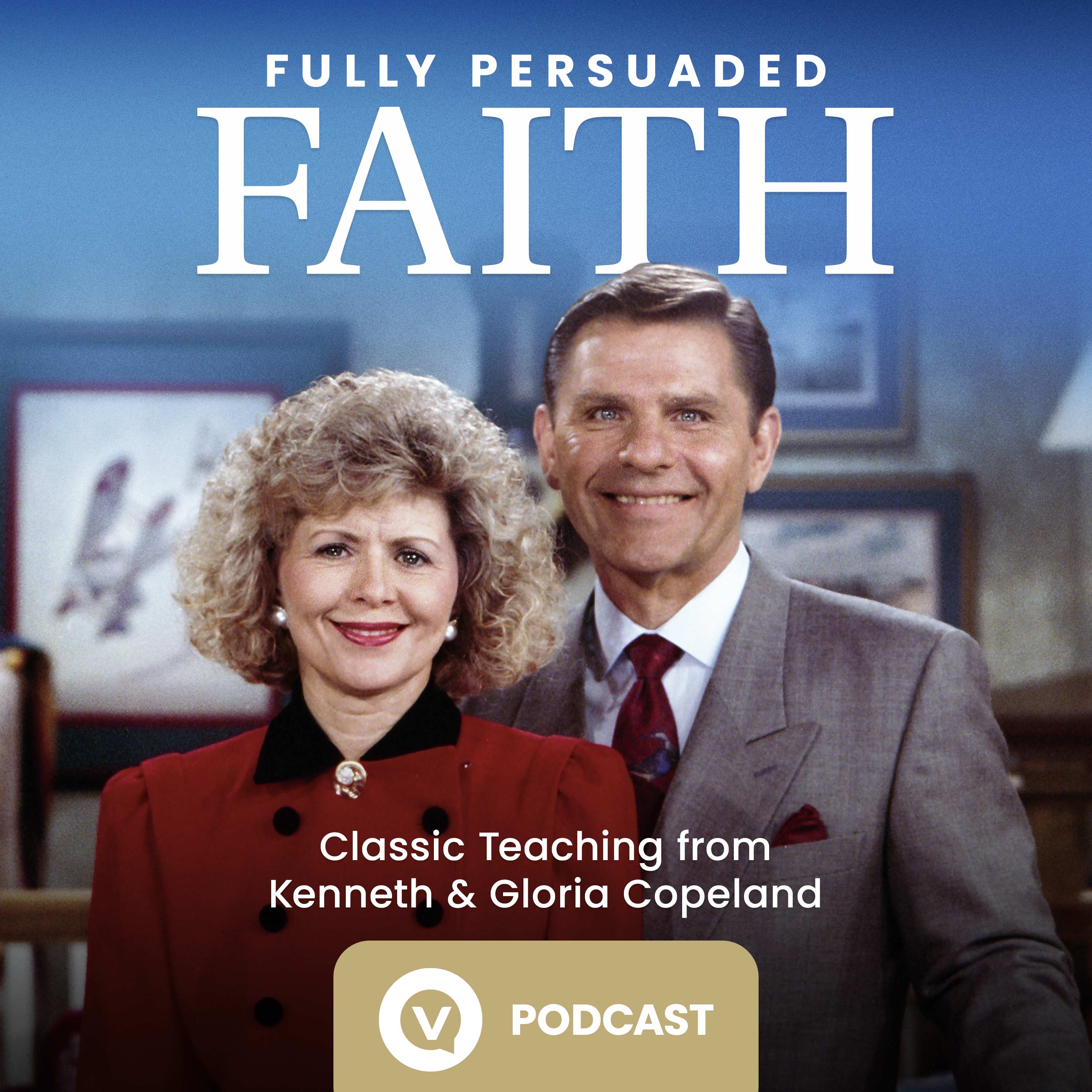 Fully Persuaded Faith