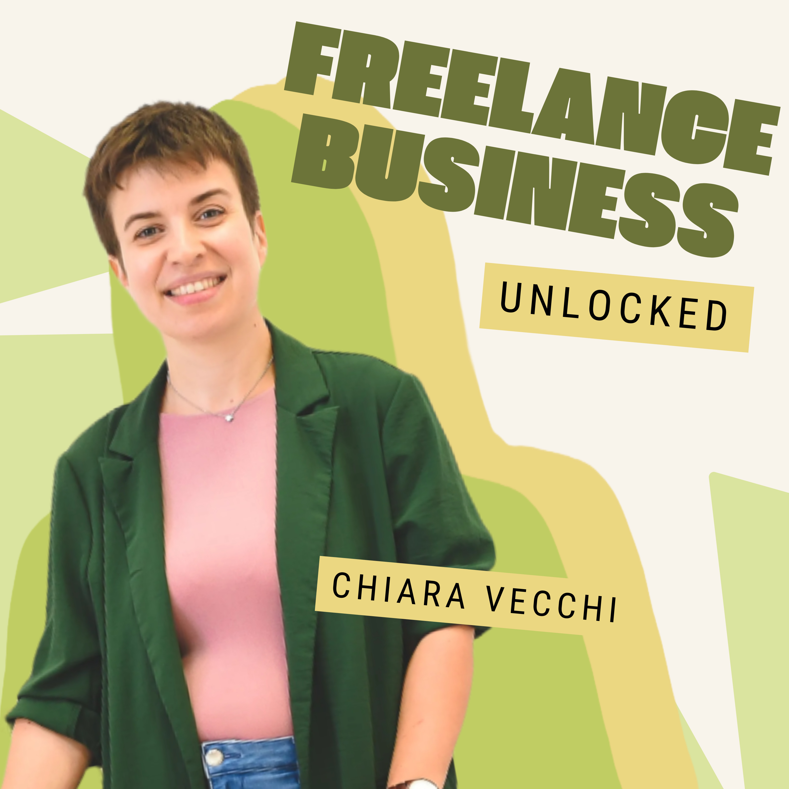 Freelance Business Unlocked